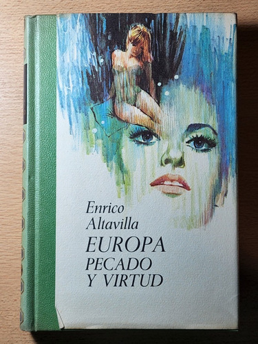 Europa Pecado Y Virtud - Enrico Altavilla