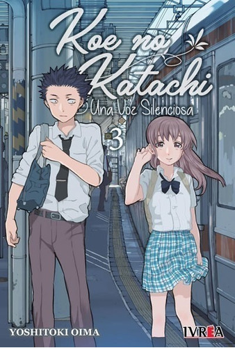 Manga Koe No Katachi-una Voz Silenciosa, Vol 3.