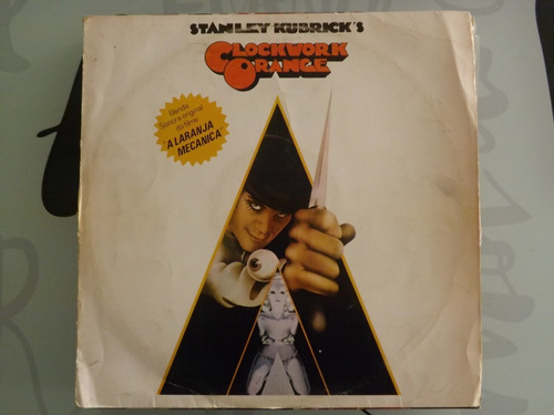 Stanley Kubrick's A Clockwork Orange