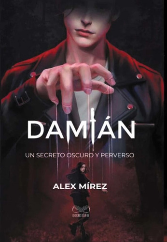 Damián, de MIREZ, ALEX. en español, 2022