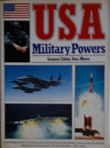 Usa Military Powers General Editor Stan Morse A48