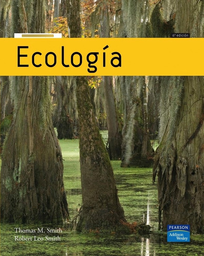 Libro Ecologãa - Smith, Thomas M.