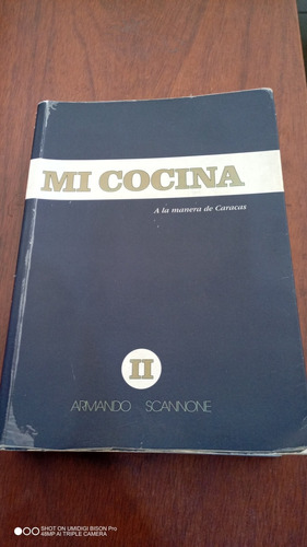 Libro Mi Cocina 2. Armando Scannone