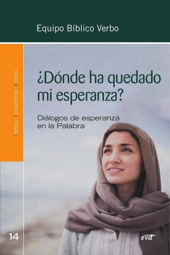¿dónde Ha Quedado Mi Esperanza?, De Equipo Bíblico Verbo