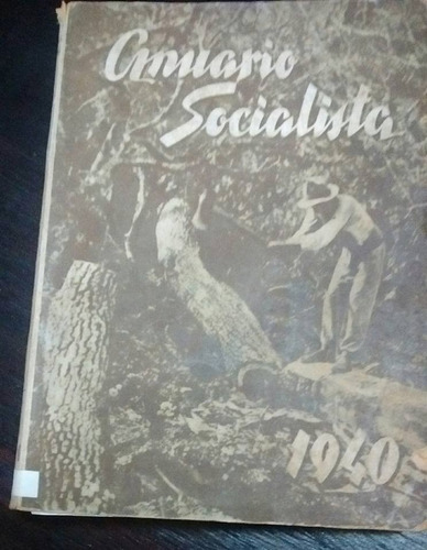 Anuario Socialista 1940 - La Vanguardia  ==