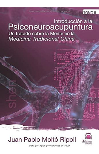 Libro: Introducción A La Psiconeuroacupuntura T. Ii (spanish