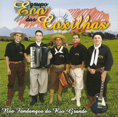 Cd - Grupo Eco Das Coxilhas - Nos Fandangos Do Rio Grande