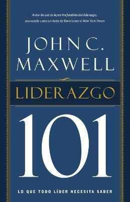 Libro Liderazgo 101 - John C. Maxwell