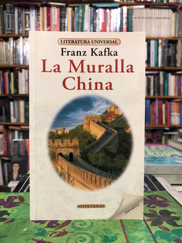 La Muralla China - Franz Kafka - Fontana
