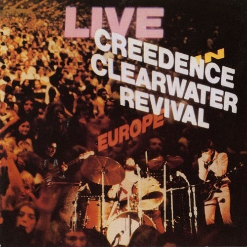 Creedence Clearwater Revival Live In Europe Cd Nuevo