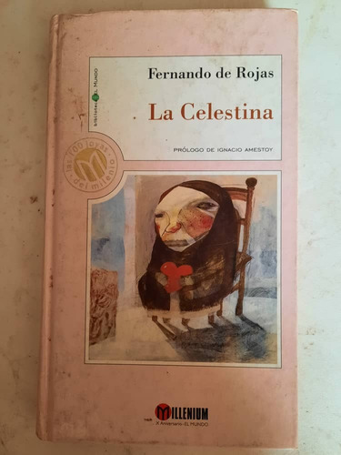 La Celestina Fernando De Rojas 