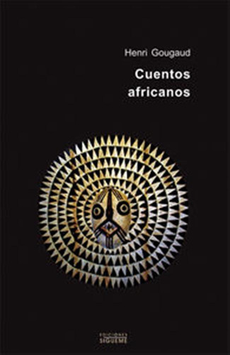 Cuentos Africanos - Gougaud, Henri