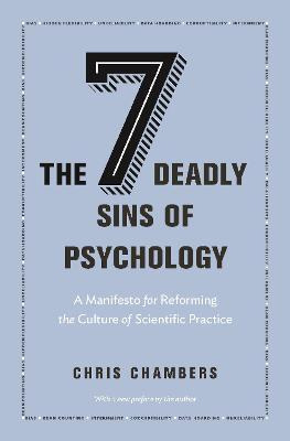 Libro The Seven Deadly Sins Of Psychology : A Manifesto F...