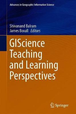 Libro Giscience Teaching And Learning Perspectives - Shiv...