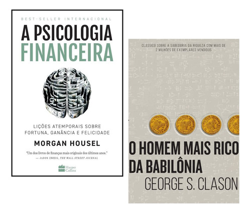 Livro A Psicologia Financeira + O Homem Mais Rico Da Babilônia