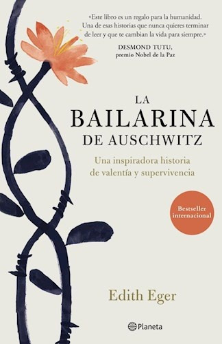 La Bailarina De Auschwitz - Edhit Eva Eger