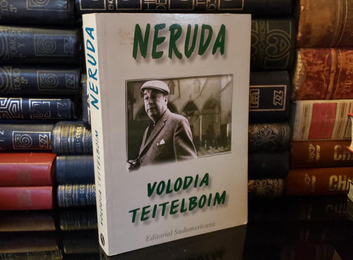 Neruda - Volodia Teitelboim - 2000