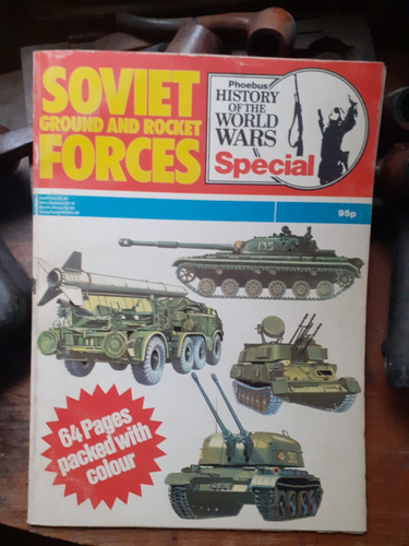 History Of The World Wars / Soviet Ground And Rocket Forces