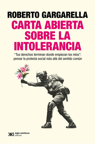 Carta Abierta Sobre La Intolerancia - Gargarella