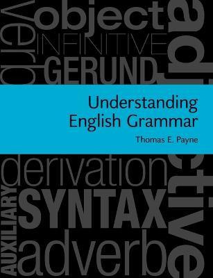 Libro Understanding English Grammar - Thomas E. Payne