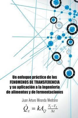 Libro Un Enfoque Practico De Los Fenomenos De Transferenc...