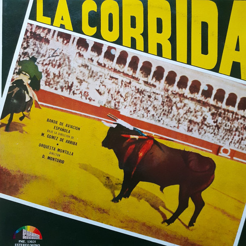 Vinilo La Corrida (musica De Corrida De Toros) España