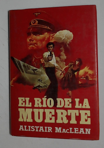 Rio De La Muerte El - Maclean Alistair