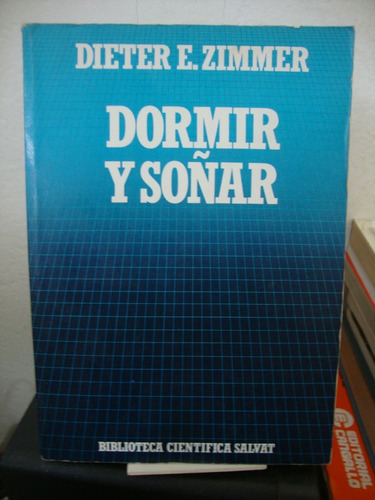 Dormir Y Soñar - Dieter Zimmer