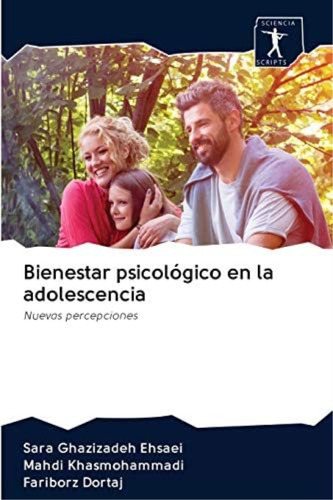 Libro: Bienestar Psicológico En La Adolescencia: Nuevas