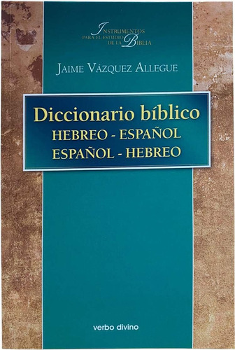 Libro: Diccionario Bíblico Hebreo-español / Español-hebreo