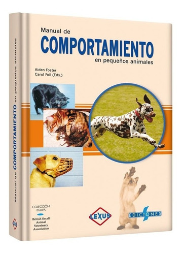 Manual De Comportamiento En Pequeños Animales