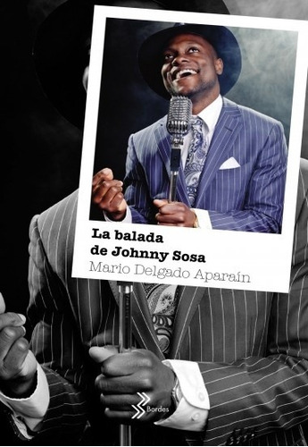 Mario Delgado Aparain - La Balada De Johnny Sosa