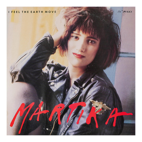 Martika - I Feel The Earth Move |12  Maxi Single - Vinilo Us