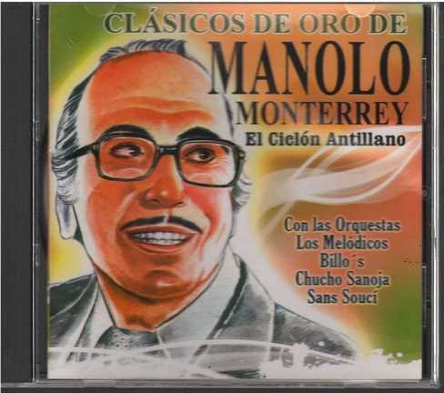 Cd - Manolo Monterrey / Clasicos De Oro - Original Y Sellado