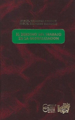 Libro Derecho Del Trabajo En La Globalizacion El