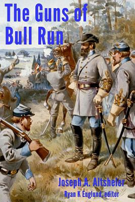 Libro The Guns Of Bull Run: A Story Of The Civil War's Ev...