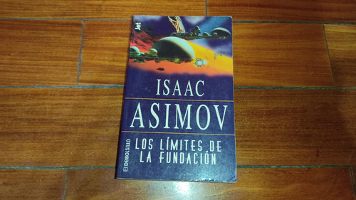 Los Limites De La Fundacion- Isaac Asimov- Debolsillo