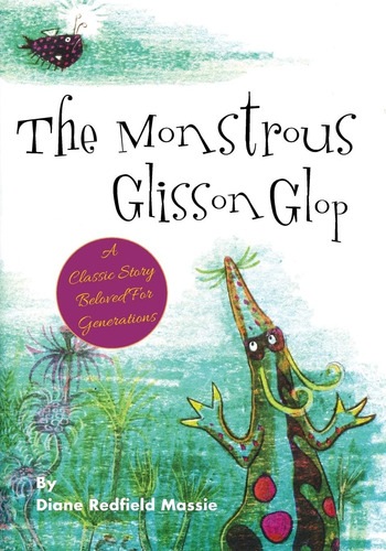 Libro: The Monstrous Glisson Glop