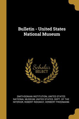 Libro Bulletin - United States National Museum - Smithson...