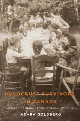 Libro Holocaust Survivors In Canada : Exclusion, Inclusio...