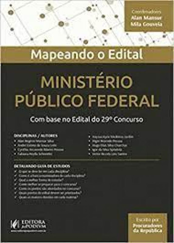 MINISTERIO PUBLICO FEDERAL, de SILVA,ALAN ROGERIO MANSUR. Editorial JUSPODIVM, tapa mole en português