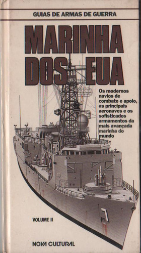 Guia De Armas De Guerra - Marinha Dos Eua Vol.ii - Livro - John Jordan