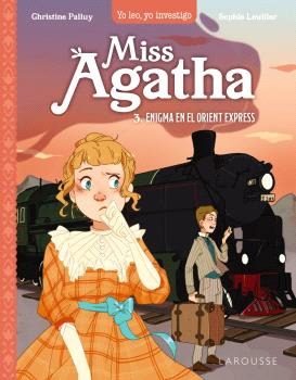 Libro Miss Agatha Enigma En El Orient Express De Palluy Chri