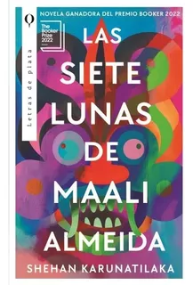 Las Siete Lunas De Maali Almeida - Shehan Karunatilaka