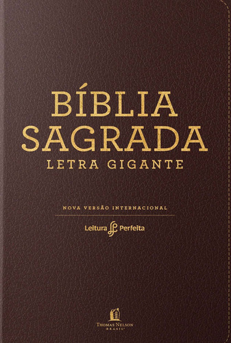Bíblia Nvi, Couro Soft, Marrom, Letra Gigante, Leitura Perf