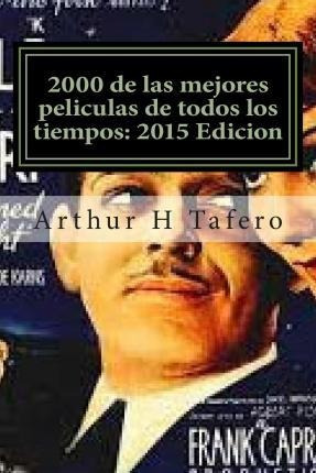 2000 De Las Mejores Peliculas De Todos Los Tiempos - Arth...