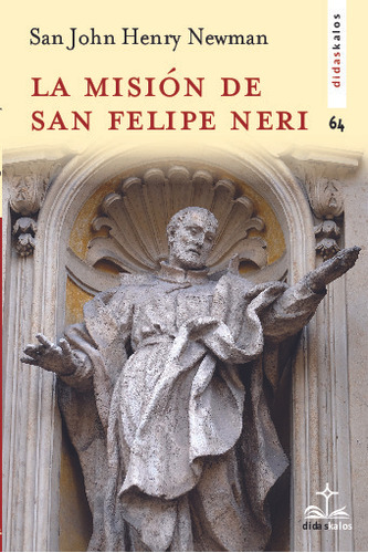 Libro La Mision De San Felipe Neri