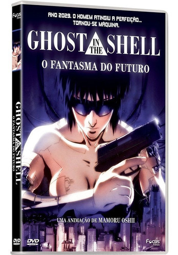 Dvd Ghost In The Shell - O Fantasma Do Futuro