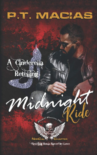 Libro: Ride: Wicked Warriors Mc California Chapter (wicked