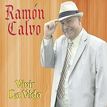 Calvo Ramon Vivir La Vida Usa Import Cd